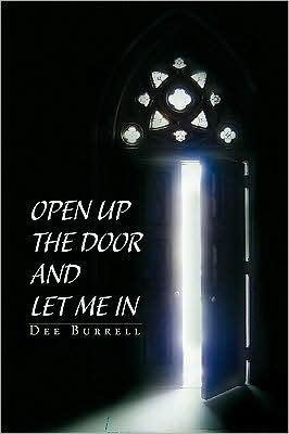 Open Up The Door and Let Me In - 9781441547132