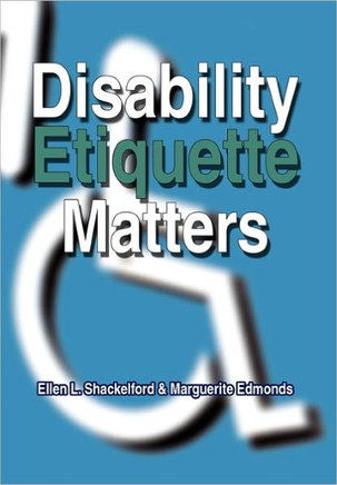 Disability Etiquette Matters - 9781456855598