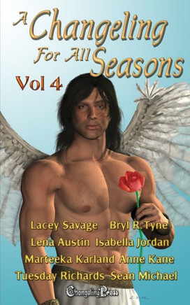A Changeling For All Seasons 4 (Changeling Seasons)