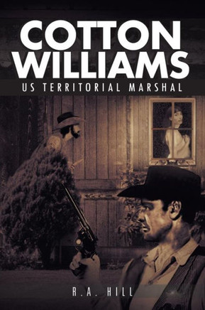 Cotton Williams Us Territorial Marshal - 9781477135792