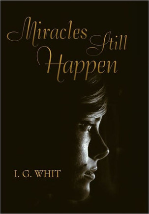 Miracles Still Happen - 9781462883059