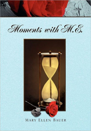 Moments with M.E. - 9781462863051