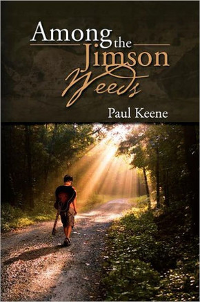 Among the Jimson Weeds - 9781477100110