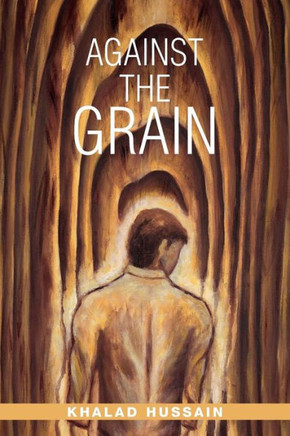 Against the Grain - 9781479732838