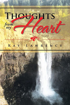 Thoughts from My Heart - 9781483640402