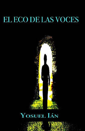 El Eco De Las Voces (Spanish Edition)
