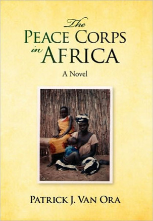 The Peace Corps in Africa - 9781453589212