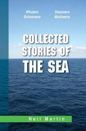 Collected Stories of the Sea - 9781483625928