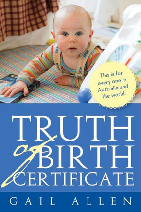 Truth of Birth Certificate - 9781479785742