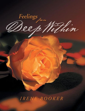 Feelings From Deep Within