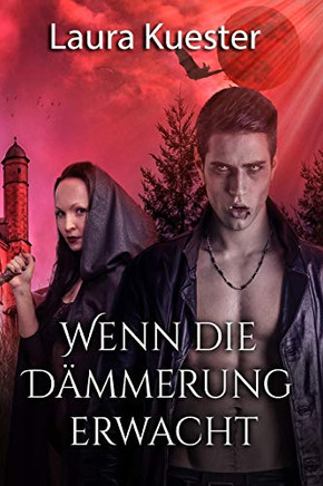 Wenn Die D?mmerung Erwacht (German Edition)