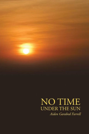 No Time Under the Sun
