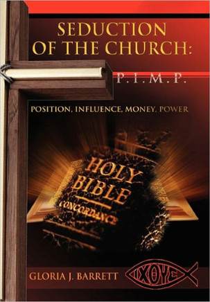 Seduction of the Church: P.I.M.P. - 9781456876753
