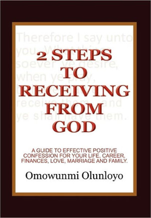 2 Steps to Receiving from God - 9781456841218