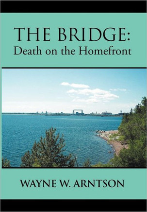 The Bridge: Death on the Homefront - 9781465347121