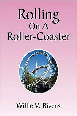 Rolling on a Roller-Coaster