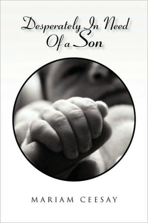 Desperately in Need of a Son