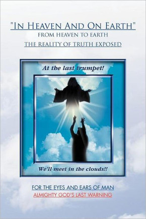 ''In Heaven And On Earth'' - 9781465356963