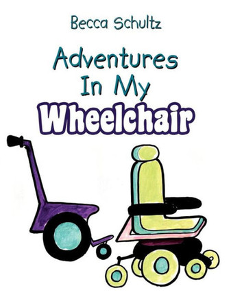 Adventures In My Wheelchair