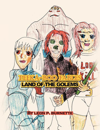 Peeka-Boo Fables: Land of the Golems: Land of the Golems