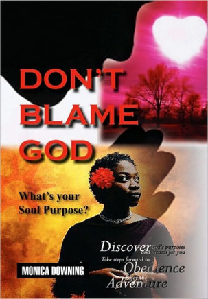 Don't Blame God - 9781453517314