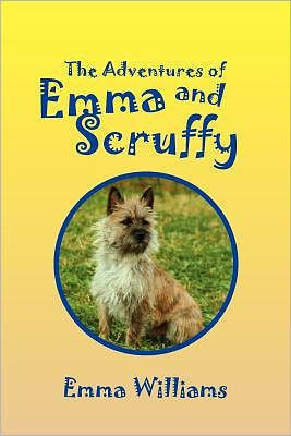 The Adventures of Emma and Scruffy - 9781450039079
