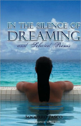 In the Silence of Dreaming and Selected Poems