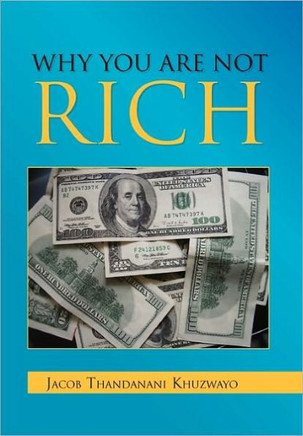 Why You Are Not Rich - 9781453556757