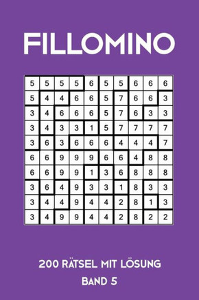 Fillomino 200 Rätsel mit Lösung Band 5: Puzzle Rätsel Heft, 10x10, 2 Rätsel pro Seite (German Edition)