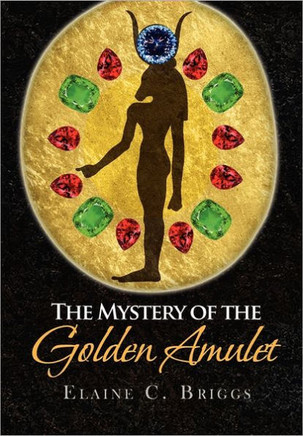 The Mystery of the Golden Amulet - 9781462880904