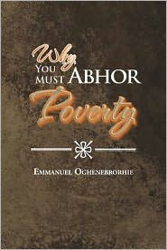 Why You Must Abhor Poverty