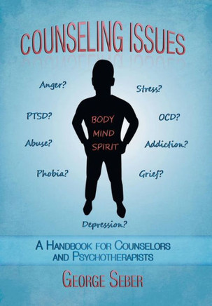 Counseling Issues: A Handbook For Counselors And Psychotherapists