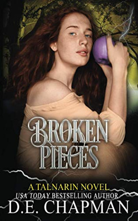 Broken Pieces (A Talnarin Novel) Broken Pieces (A Talnarin Novel)