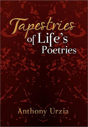 Tapestries of Life's Poetries - 9781469187013