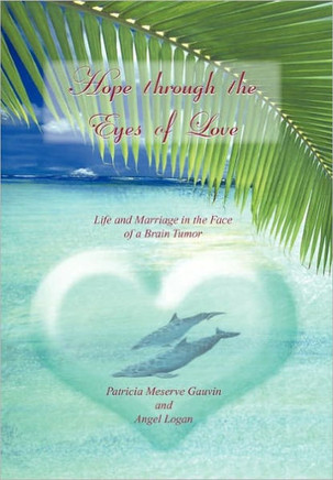 Hope Through the Eyes of Love - 9781456864460