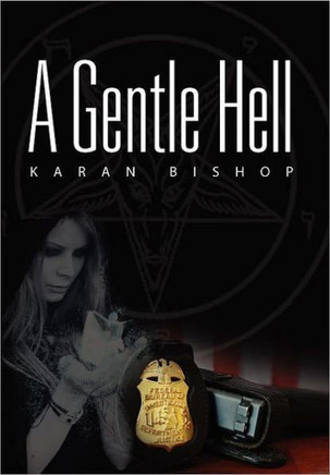A Gentle Hell - 9781469148557