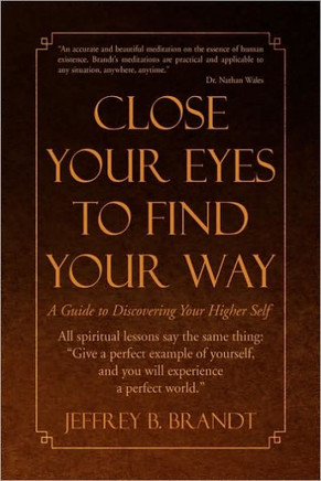 Close Your Eyes to Find Your Way - 9781441509765