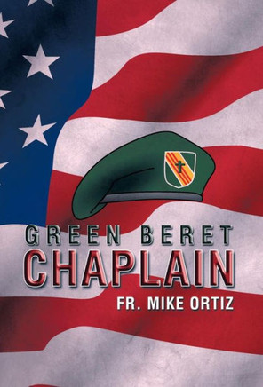 Green Beret Chaplain - 9781483693668