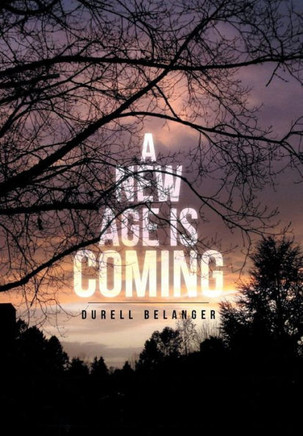 A New Age Is Coming - 9781483683164