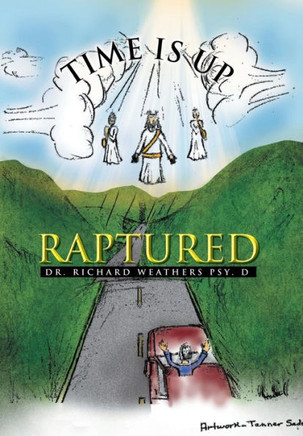 Time Is Up: Raptured