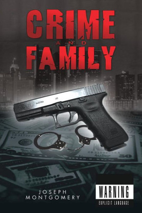 Crime and Family - 9781465309273