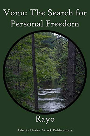 Vonu: The Search For Personal Freedom