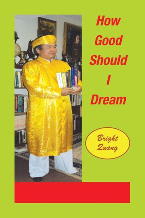 How Good Should I Dream - 9781483667393
