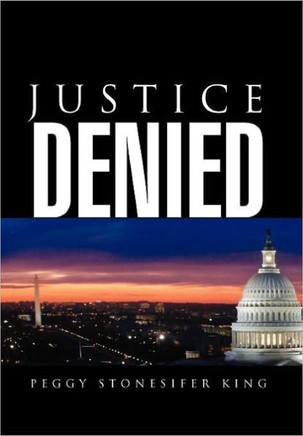 Justice Denied - 9781469155876