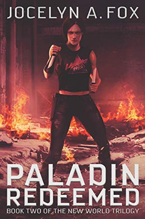 Paladin Redeemed (The New World Trilogy)
