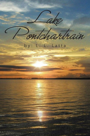 Lake Pontchartrain - 9781483638072