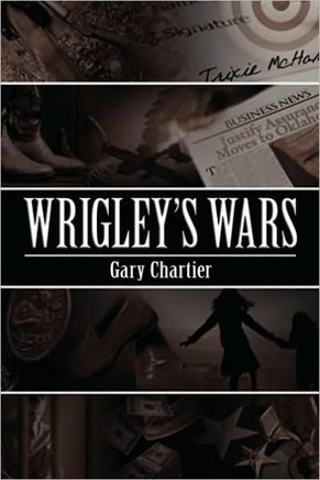 Wrigley's Wars - 9781453526293