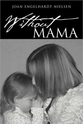 Without Mama