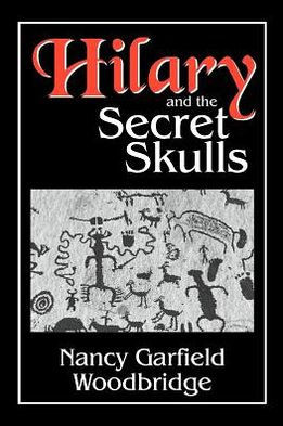 Hilary and the Secret Skulls: Hilary and the Secret Skulls - 9781477144893