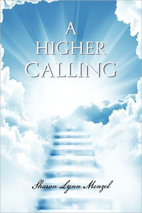 A Higher Calling - 9781465367976